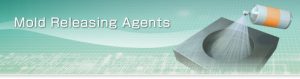 Mold Releasing Agent